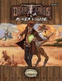Deadlands Reloaded Player's Guide Explorers Edition book cover