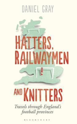 Hatters, Railwaymen and Knitters book cover