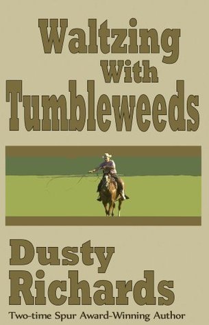 Waltzing with Tumbleweeds book cover