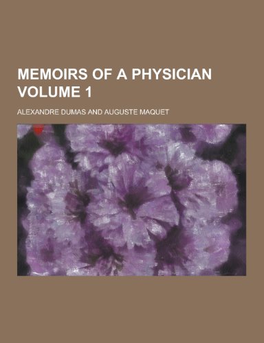 Memoirs of a Physician Vol. 1 book cover
