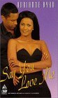 Say You Love Me book cover