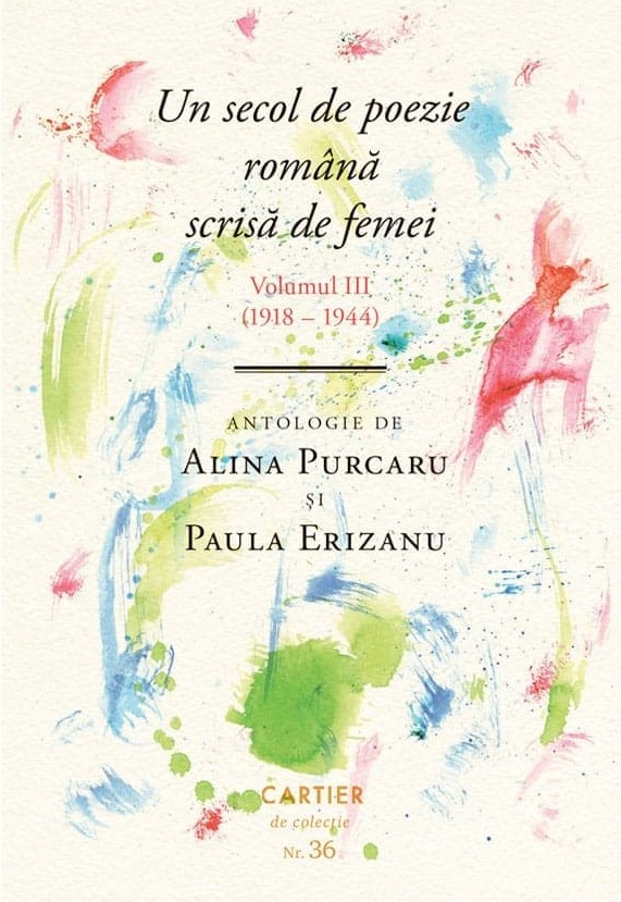 Un secol de poezie română scrisă de femei. Volumul III book cover