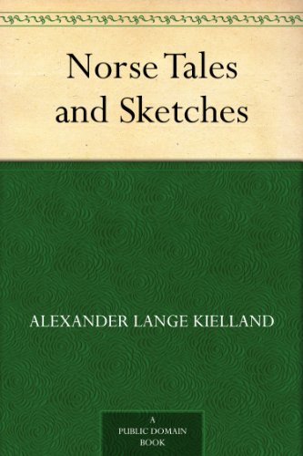 Norse Tales and Sketches book cover