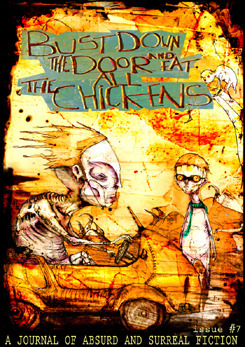 Bust Down The Door and Eat All The Chickens book cover