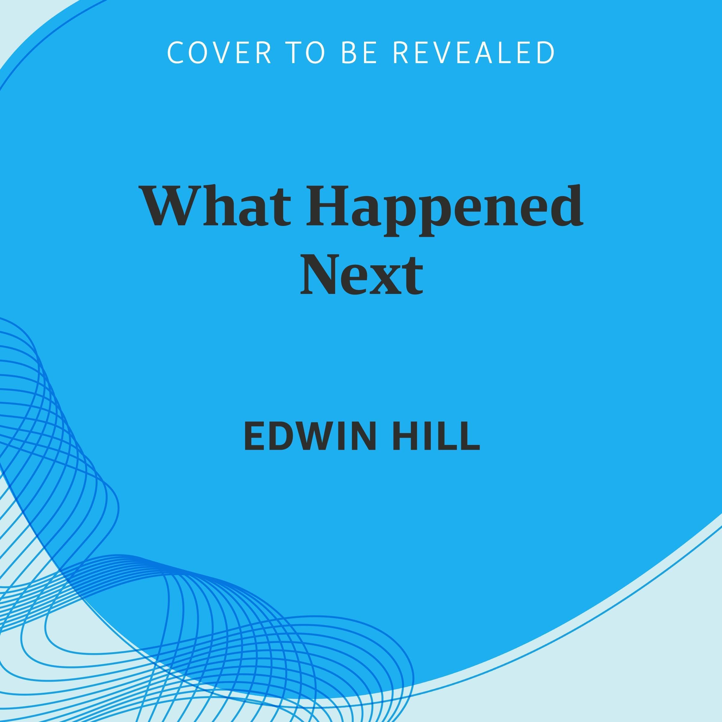What Happened Next book cover