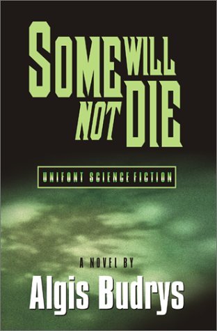 Some Will Not Die book cover