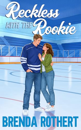 Reckless With the Rookie book cover