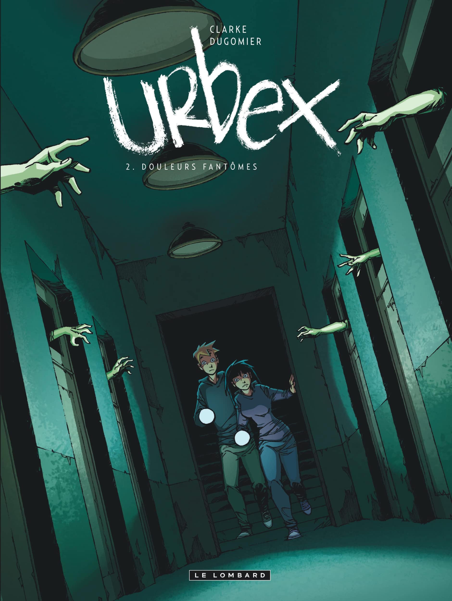 Urbex - Tome 2 - Douleurs fantômes book cover
