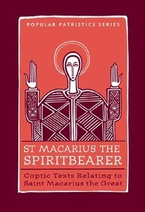St. Macarius The Spirit Bearer book cover