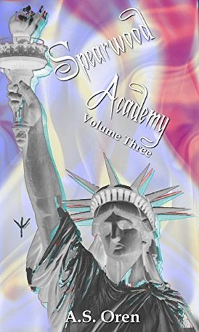 Spearwood Academy Volume Three book cover