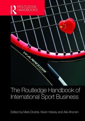 Routledge Handbook of International Sport Business book cover
