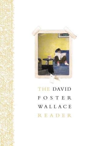 The David Foster Wallace Reader book cover