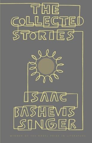 The Collected Stories of Isaac Bashevis Singer book cover