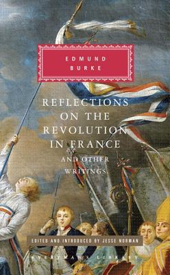 Reflections on the Revolution in France and Other Writings book cover