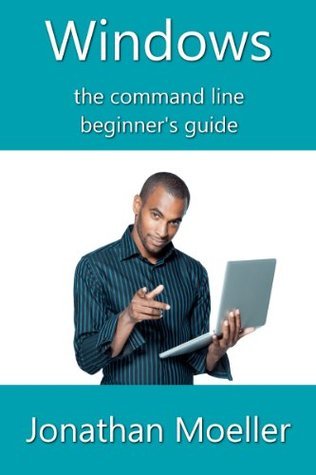 The Windows Command Line Beginner's Guide book cover