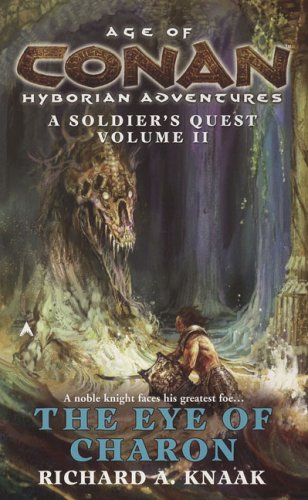 Age of Conan: Hyborian Adventures: A Soldier's Quest Trilogy book cover 2