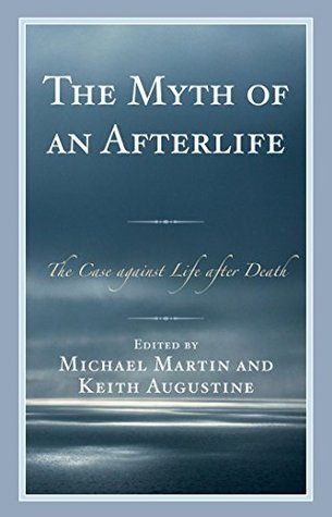 The Myth of an Afterlife book cover