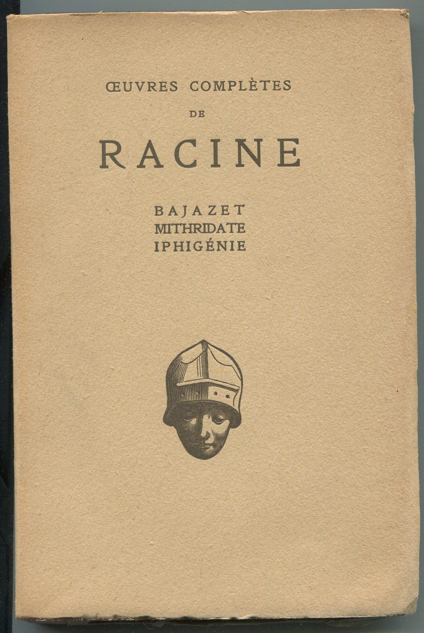 Bajazet. Mithridate. Iphigenie. book cover