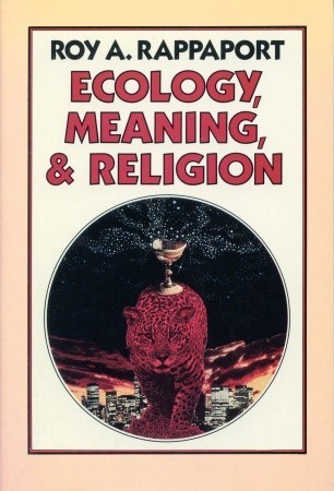 Ecology, Meaning, and Religion book cover