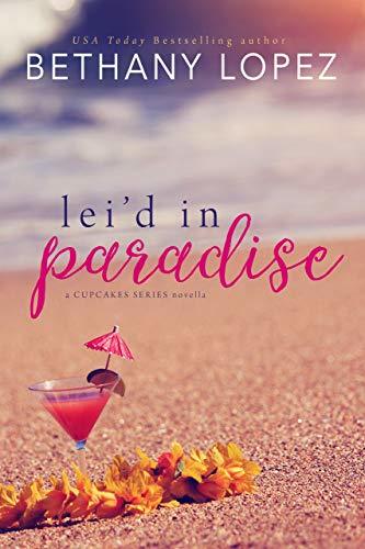 Lei'd in Paradise book cover