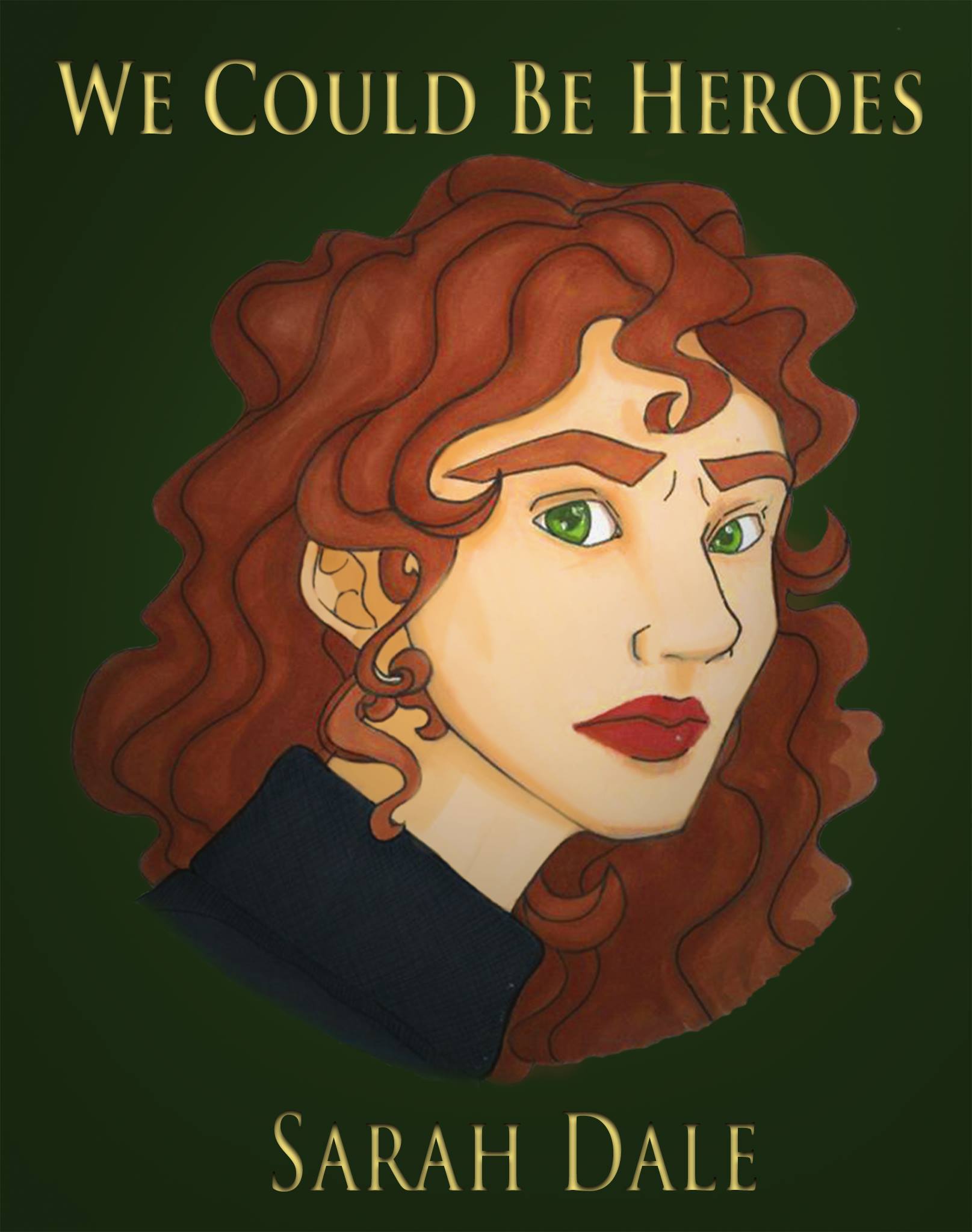 We Could Be Heroes book cover