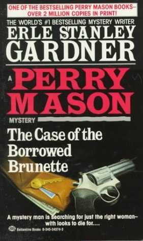 The Case of the Borrowed Brunette book cover