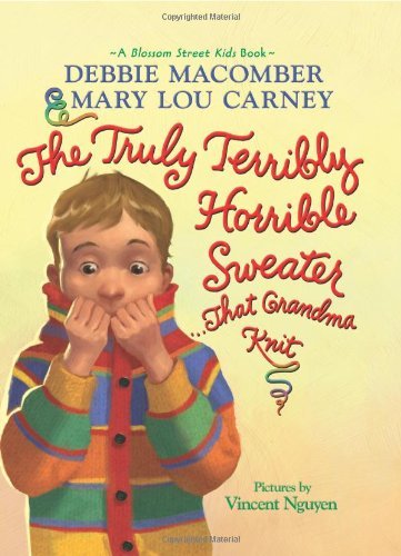 The Truly Terribly Horrible Sweater…That Grandma Knit book cover