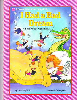 I Had A Bad Dream book cover