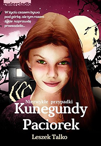 Niezwykle przypadki Kunegundy Paciorek book cover