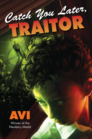 Catch You Later, Traitor book cover