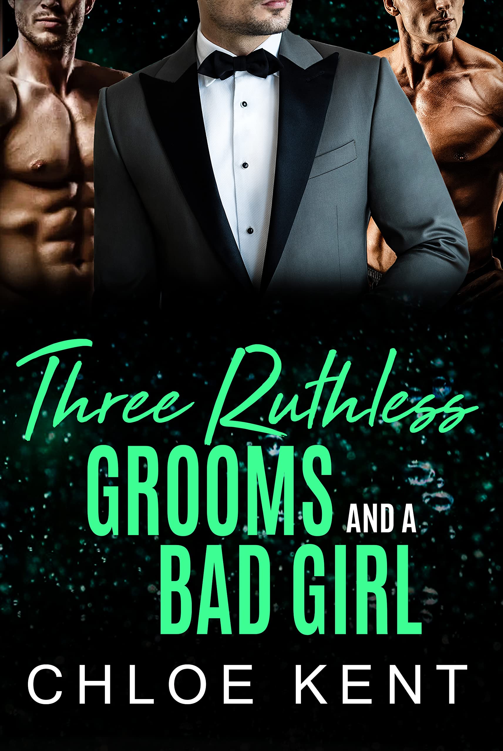 Three Ruthless Grooms and a Bad Girl book cover