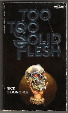 Too, Too Solid Flesh book cover