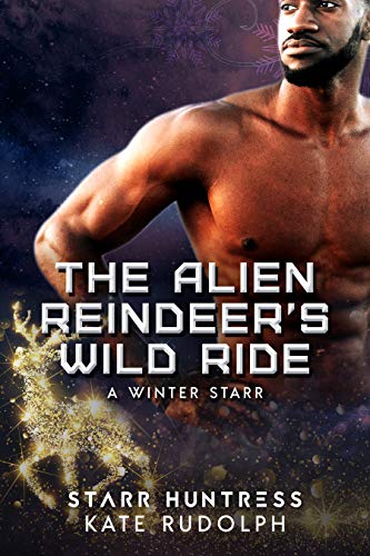 The Alien Reindeer's Wild Ride book cover
