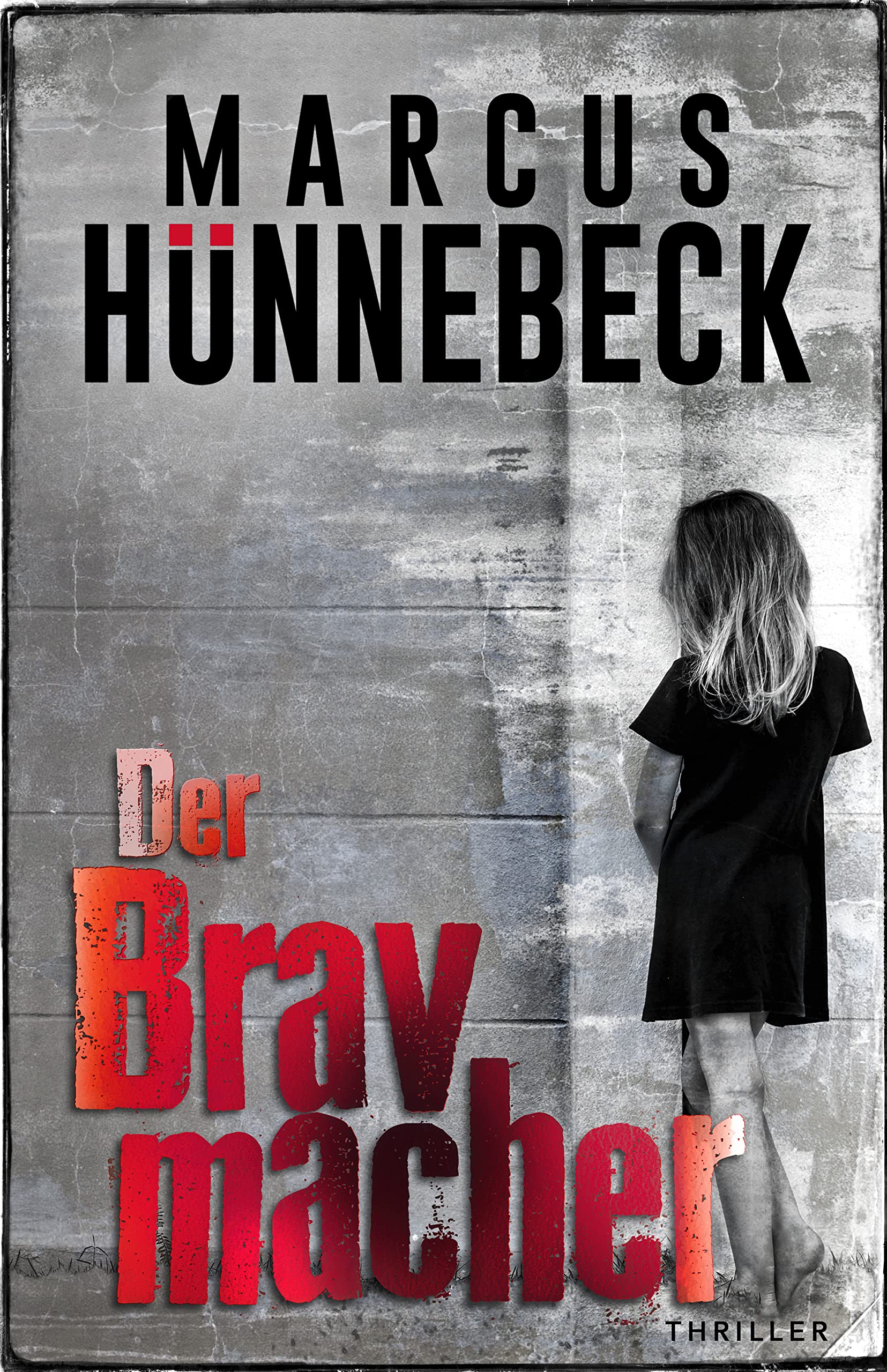 Der Bravmacher book cover