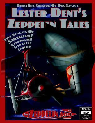 Lester Dent's Zeppelin Tales book cover