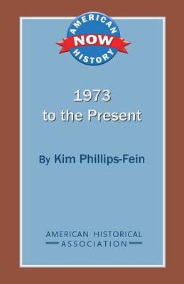 1973 to the Present book cover
