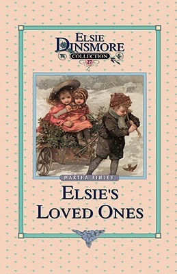 Elsie and Her Loved Ones book cover
