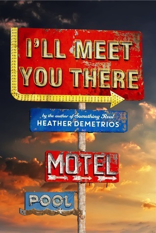 I'll Meet You There book cover