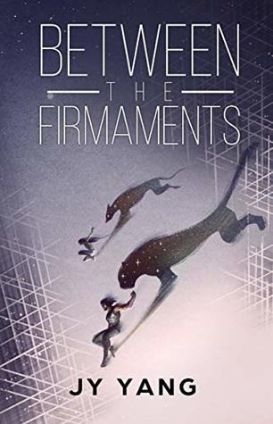 Between the Firmaments book cover