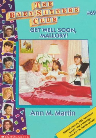Get Well Soon, Mallory! book cover