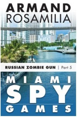 Miami Spy Games book cover