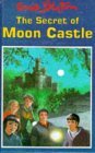 The Secret of Moon Castle book cover