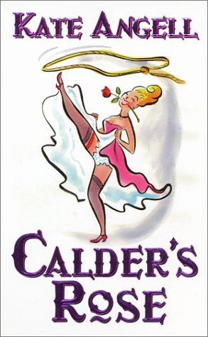 Calder's Rose book cover