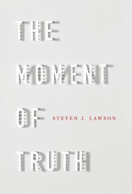 The Moment of Truth book cover