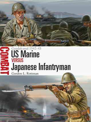 U.S. Marine vs. Japanese Infantryman book cover
