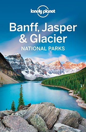 Lonely Planet Banff, Jasper and Glacier National Parks book cover
