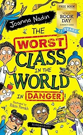 The Worst Class in the World in Danger! book cover