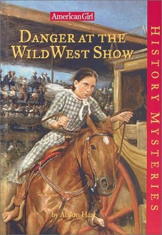 Danger at the Wild West Show book cover