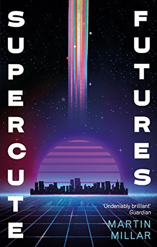 Supercute Futures book cover
