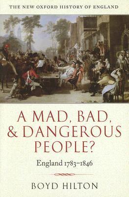 A Mad, Bad, and Dangerous People? book cover